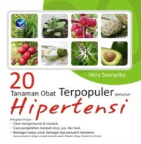 Image of Dua Puluh Tanaman Obat Terpopuler Penurun Hipertensi