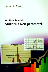 Image of Aplikasi Mudah Statistika Non-parametrik