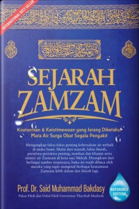 Image of Sejarah ZamZam: Kisah dan Manfaat yang Jarang Diungkap dari Mata Air Surga Obat Segala Penyakit