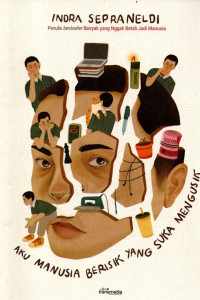 Image of Aku Manusia Berisik Yang Suka Mengusik