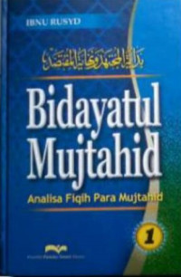 Image of Bidayatul Mujtahid: Analisa Fiqih Para Mujtahid 1