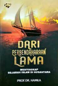 Image of Dari Perbendaharaan Lama: Menyingkap Sejarah Islam di Nusantara