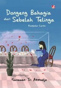 Image of Dongeng Bahagia dari Sebelah Telinga