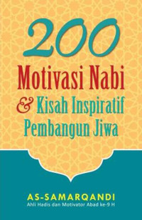Image of 200 Motivasi Nabi & Kisah Inspiratif Pembangun Jiwa
