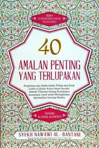 Image of Empat Puluh Amalan Penting yang Terlupakan
