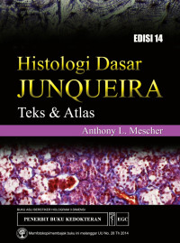 Image of Histologi Dasar Junqueira: Teks & Atlas