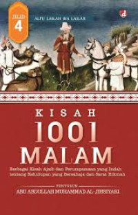 Image of Kisah 1001 Malam Jilid 4: Berbagai Kisah Ajaib dan Perumpamaan yang Indah tentang Kehidupan yang Bersahaja dan Sarat Hkmah