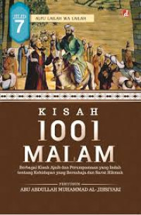 Image of Kisah 1001 Malam Jilid 7: Berbagai Kisah Ajaib dan Perumpamaan yang Indah tentang Kehidupan yang Bersahaja dan Sarat Hikmah