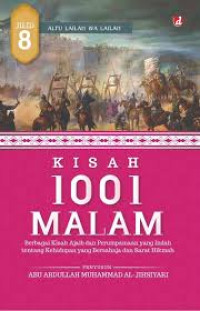 Image of Kisah 1001 Malam Jilid 8: Berbagai Kisah Ajaib dan Perumpamaan yang Indah tentang Kehidupan yang Bersahaja dan Sarat Hikmah
