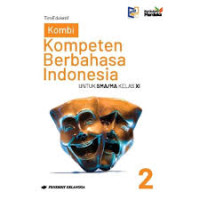 Image of Kombi-Kompeten Berbahasa Indonesia SMA/MA Kelas XI