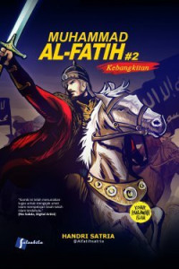 Image of Muhammad Al-Fatih #2: Kebangkitan