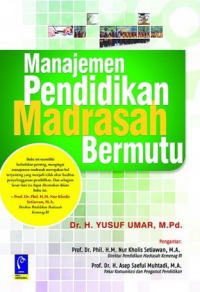 Image of Manajemen Pendidikan Madrasah Bermutu