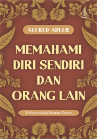 Image of Memahami Diri Sendiri dan Orang Lain