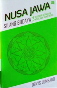 Image of Nusa Jawa : Silang Budaya 3 Warisan Kerajaan-Kerajaan Konsentris