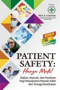 Image of Patient Safety: Harga Mati!