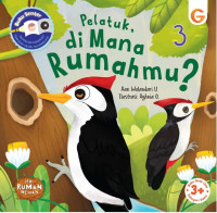 Image of Pelatuk, dimana Rumahmu?