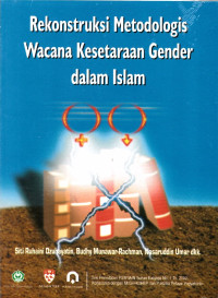 Image of Rekonstruksi Metodologis Wacana Kesetaraan Gender dalam Islam