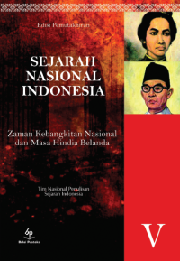 Image of Sejarah Nasional Indonesia V: Zaman Kebangkitan Nasional dan Masa Hindia Belanda