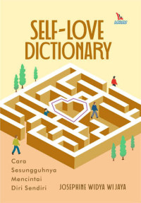 Image of Self-Love Dictionary: Cara Sesungguhnya Mencintai Diri Sendiri