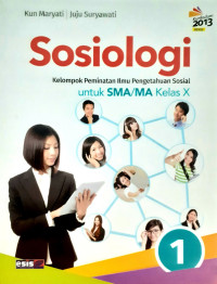 Image of Sosiologi Kelompok Peminatan Ilmu Pengetahuan Sosial Kelas X