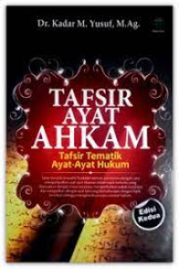 Image of Tafsir Ayat Ahkam: Tafsir Tematik Ayat-Ayat Hukum