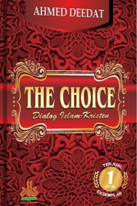 Image of The Choice: Dialog Islam-Kristen