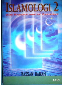 Image of Islamologi 2: Dari Rasionalisme Ke Empirisme