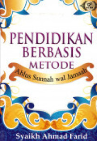 Image of Pendidikan Berbasis Metode Ahlus Sunnah Wal Jamaah