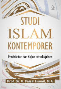 Image of Studi Islam Kontemporer : Pendekatan Dan Kajian Interdisipliner