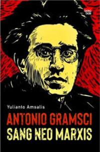 Image of Antonio Gramsci Sang Neo Marxis