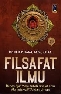 Image of Filsafat Ilmu: Bahan ajar mata kuliah filsafat ilmu mahasiswa PTAI dan umum Edisi Revisi