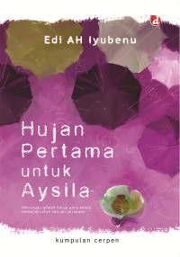 Image of Hujan Pertama untuk Aysila