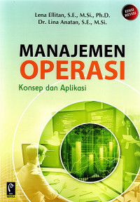 Image of Manajemen Operasi: Konsep dan Aplikasi Edisi Revisi