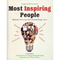 Image of Most Inspiring People: Menimba Semangat dari Orang-Orang Hebat