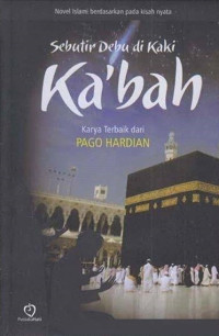 Image of Sebutir Debu di Kaki Ka'bah