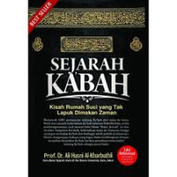 Image of Sejarah Ka'bah: Kisah rumah suci yang tak lapuk dimakan zaman